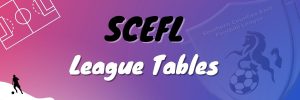 SCEFL League Tables