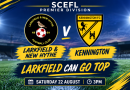 22/08 – Larkfield & New Hythe v Kennington